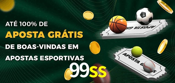 99ss Ate 100% de Aposta Gratis